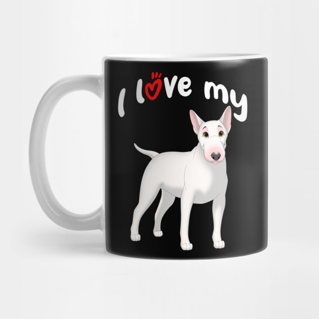 I Love My White Bull Terrier Dog by millersye